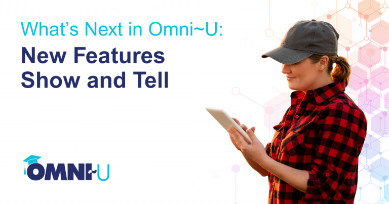 What’s Next in Omni~U: Show & Tell of New Features Woman in hat and flannel looking at tablet