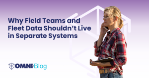 Why Field Teams and Fleet Data Shouldn’t Live in Separate Systems​ Omni~Blog Woman holding iPad, talking on phone