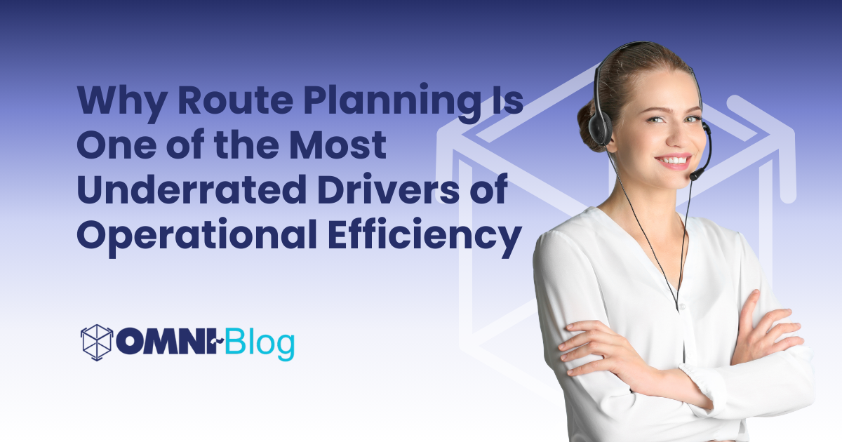 Why Route Planning Is One of the Most Underrated Drivers of Operational Efficiency Omni View Omni Blog Route Manager Woman with headset on, arms crossed